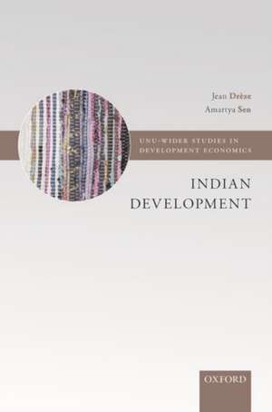 Indian Development: Selected Regional Perspectives de Jean Drèze