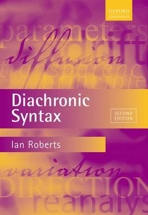 Diachronic Syntax de Ian Roberts