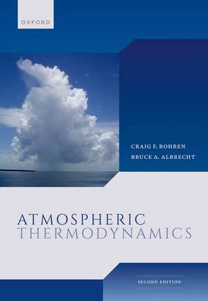 Atmospheric Thermodynamics de Craig Bohren