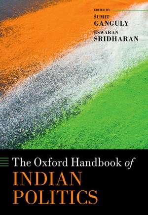 The Oxford Handbook of Indian Politics de Sumit Ganguly