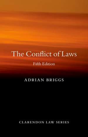 The Conflict of Laws de Adrian Briggs