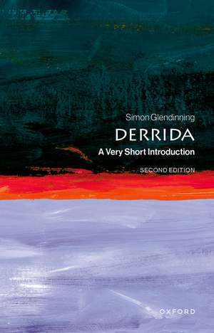 Derrida: A Very Short Introduction de Simon Glendinning
