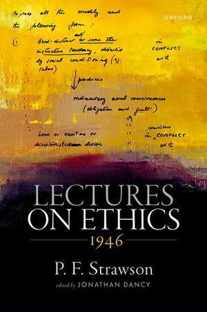 Lectures on Ethics, 1946 de P. F. Strawson