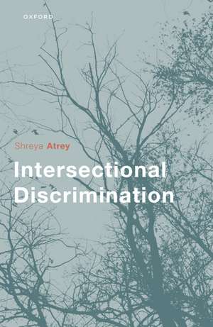 Intersectional Discrimination de Shreya Atrey