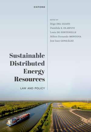 Sustainable Distributed Energy Resources: Law and Policy de Íñigo del Guayo