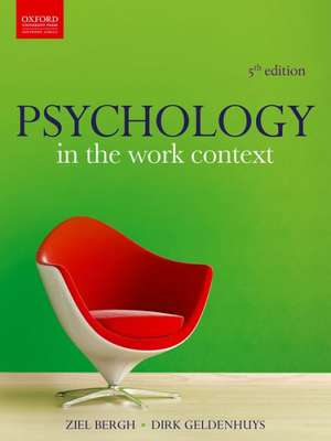 Psychology in the Work Context de Ziel Bergh