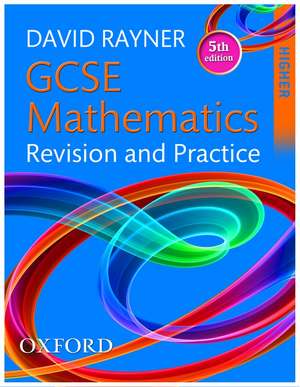 Gcse Mathematics: Revision and Practice de David Rayner