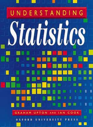 Understanding Statistics de Graham Upton