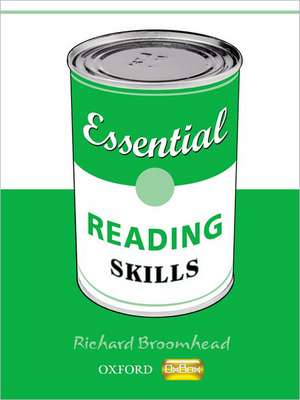 Essential Skills: Essential Reading Skills de Richard Broomhead