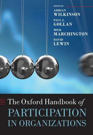 The Oxford Handbook of Participation in Organizations de Adrian Wilkinson