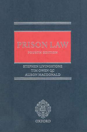 Prison Law de Stephen Livingstone (deceased)