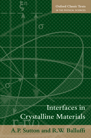 Interfaces in Crystalline Materials de A.P. Sutton