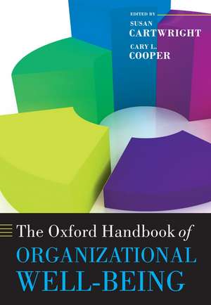 The Oxford Handbook of Organizational Well Being de Susan Cartwright