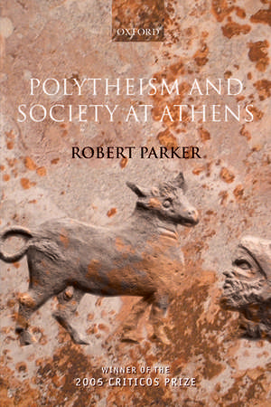 Polytheism and Society at Athens de Robert Parker