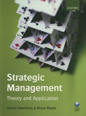 Strategic Management: Theory and Application de Adrian Haberberg