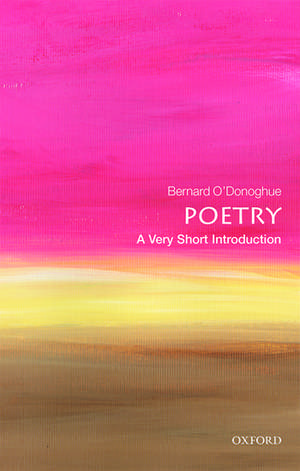 Poetry: A Very Short Introduction de Bernard O'Donoghue