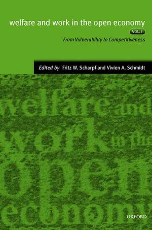 Welfare and Work in the Open Economy: Volume II: Diverse Responses to Common Challenges in Twelve Countries de Fritz W. Scharpf