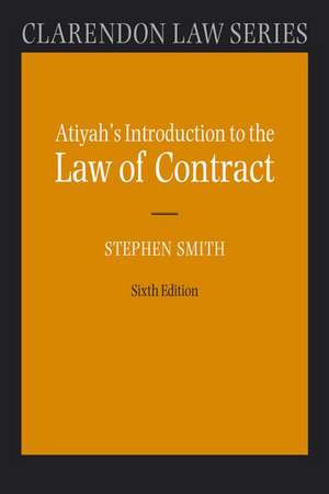 Atiyah's Introduction to the Law of Contract de Stephen A. Smith