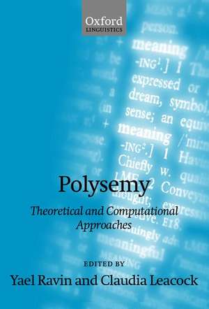 Polysemy: Theoretical and Computational Approaches de Yael Ravin