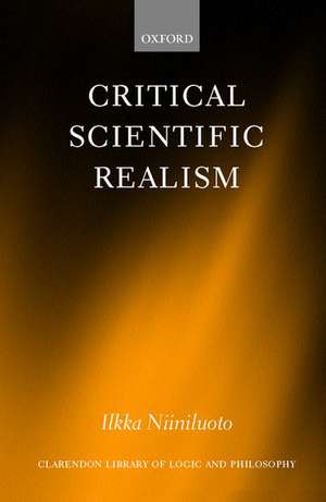 Critical Scientific Realism de Ilkka Niiniluoto