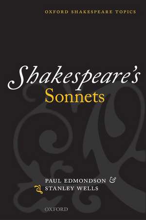 Shakespeare's Sonnets de Paul Edmondson