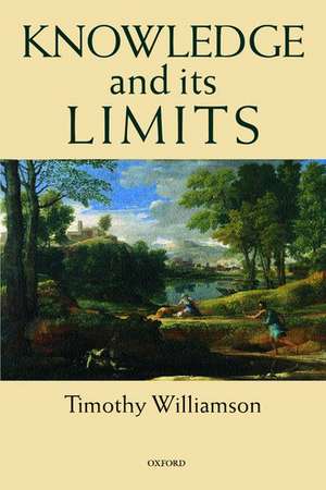 Knowledge and its Limits de Timothy Williamson