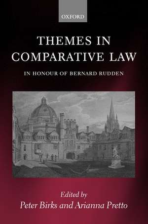 Themes in Comparative Law: In Honour of Bernard Rudden de Peter Birks