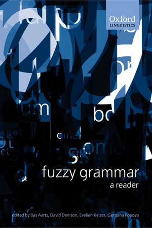 Fuzzy Grammar: A Reader de Bas Aarts