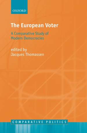 The European Voter: A Comparative Study of Modern Democracies de Jacques Thomassen