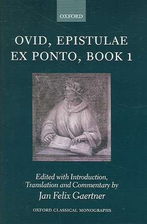 Ovid Epistulae ex Ponto, Book I de Jan Felix Gaertner