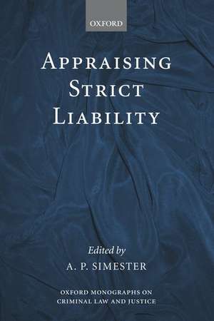 Appraising Strict Liability de Andrew Simester