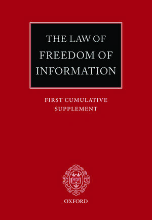 The Law of Freedom of Information: First Cumulative Supplement de John Macdonald