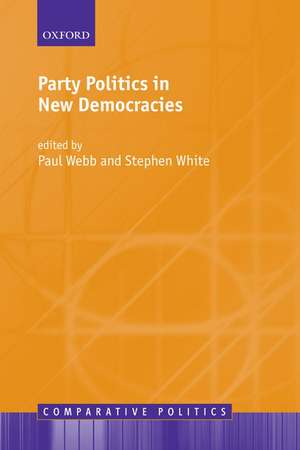 Party Politics in New Democracies de Paul Webb