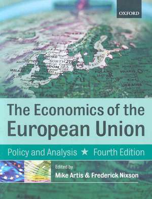 Economics of the European Union de Michael Artis