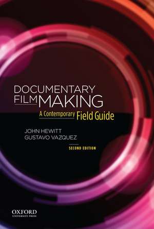 Documentary Filmmaking de John Hewitt