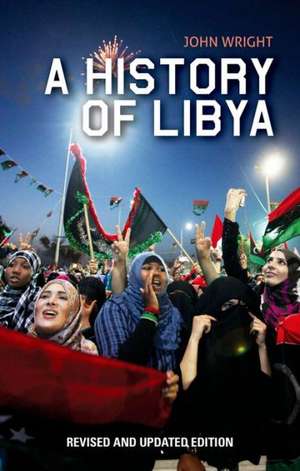 History of Libya de John Wright