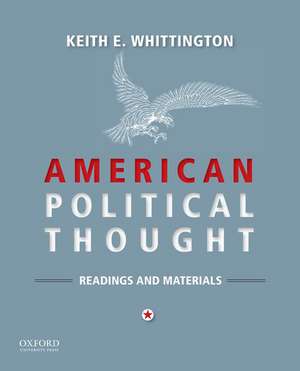 American Political Thought de Keith E. Whittington