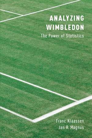 Analyzing Wimbledon: The Power of Statistics de Franc Klaassen