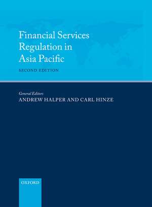 Financial Services Regulation in Asia Pacific de Andrew Halper