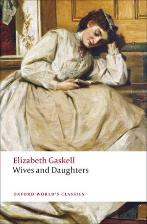 Wives and Daughters de Elizabeth Gaskell