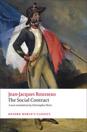 Discourse on Political Economy and The Social Contract de Jean-Jacques Rousseau