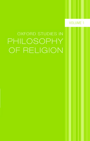 Oxford Studies in Philosophy of Religion: Volume 1 de Jonathan Kvanvig