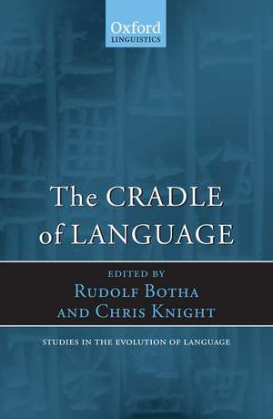 The Cradle of Language de Rudolf Botha