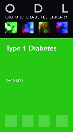 Type 1 Diabetes de David Levy