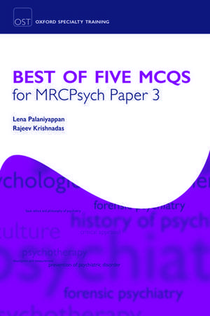 Best of Five MCQs for MRCPsych Paper 3 de Lena Palaniyappan