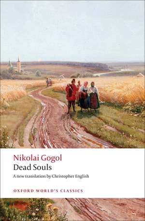 Dead Souls: A Poem de Nikolai Gogol