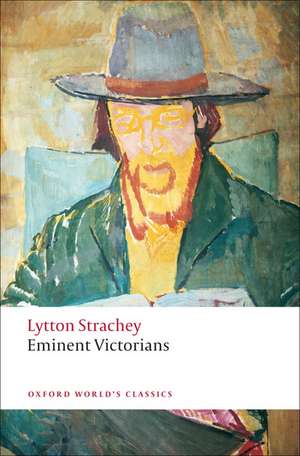 Eminent Victorians de Lytton Strachey