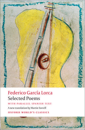 Selected Poems: with parallel Spanish text de Federico García Lorca