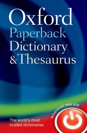 Oxford Paperback Dictionary & Thesaurus de Oxford Languages