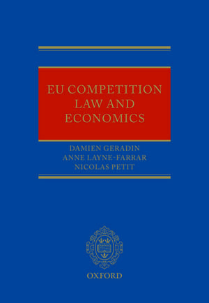 EU Competition Law and Economics de Damien Geradin